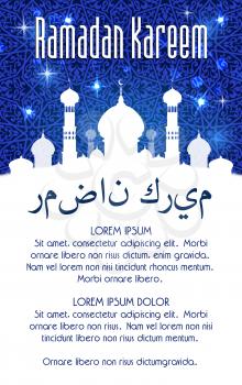 Ramadan Kareem greeting card or poster design. Vector mosque, crescent moon and twinkling star in blue night sky and Arabic ornament calligraphy text for Islamic Muslim Ramadan religious fasting