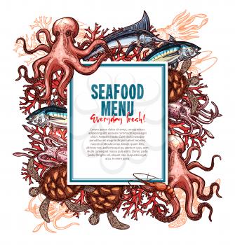 Seafood menu template for fish food restaurant. Vector design of sea food fishing catch with salmon and squid or octopus, herring or trout and shrimp, lobster, tuna or pike and crab, marlin and prawn