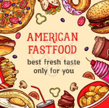 Fast food poster of vector pizza and hot dog, combo meals and french fries snacks, ice cream and milkshake dessert, sandwiches of cheeseburger or hamburger and popcorn for fastfood restaurant menu