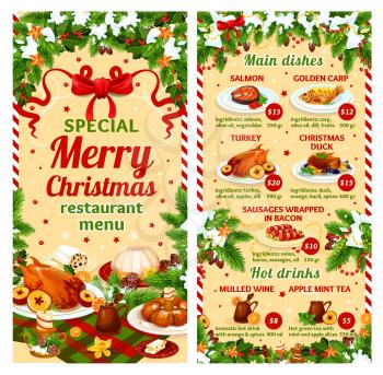 Merry Christmas dinner restaurant menu template of winter holidays main meat and fish dishes. Vector price for roasted chicken turkey or duck, golden carp or salmon and bacon sausages or mulled wine