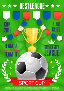 Soccer best college league award poster template for football tournament. Vector design of soccer ball, winner golden cup award, goal victory laurel and stars or championship flags on soccer field