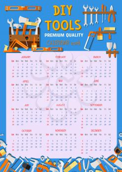 Do it yourself DIY work tools calendar 2018 template. Vector design of home renovation measure ruler, spanner or wrench and screwdriver, carpentry repair drill, woodwork saw or hammer, plaster trowel