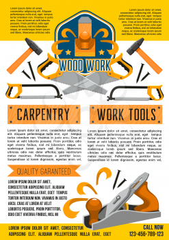 Woodwork and carpentry work tools poster for handy construction or home renovation. Vector grinder plane, hammer and nails or screwdriver and nut bolts. House building drill, saw and mallet