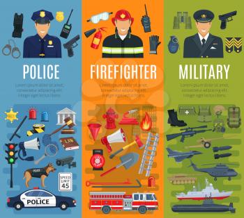 Police, firefighter and military profession banner set. Policeman, fireman, army soldier or officer professional in uniform with fire fighting equipment, tool and weapon. Emergency service design