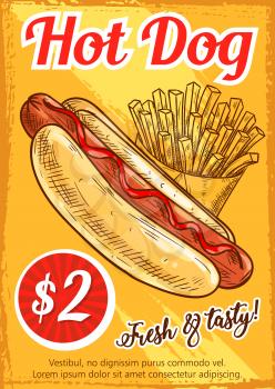 Hot dog fast food restaurant retro poster template. Hotdog sausage on bread with ketchup and mustard sauce, french fries takeaway box sketch banner. Vector fast food sandwich and snack menu design