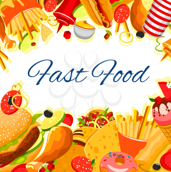 Fast food snack and meals poster for fastfood restaurant or bistro. Vector burger, hotdog sandwich or pizza and and fries combo, ice cream or donut dessert and soda or coffee drink and chicken nuggets