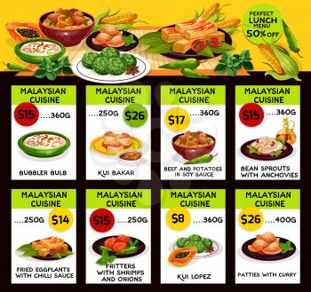Malaysian cuisine restaurant menu template. Vector lunch offer dishes of bubbler bulb, kui bakar beef and potato in soy sauce, bean srout with anchovy, fried eggplant in chili and shrimp fritter