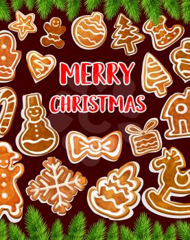 Christmas cookie greeting card for winter holidays celebration. Gingerbread biscuit in shape of Xmas tree, gift and snowflake, ball, sock and candy, bow, star and heart poster, edged with fir branch