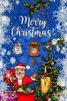 Santa Claus with gift bag Christmas greeting card. Xmas tree and Santa with presents sketch banner with candle and holly berry branch, snowflake, ribbon bow and calendar, clock and Christmas lights
