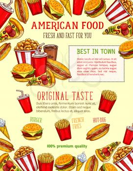 Fast food burgers, sandwiches and snack poster template for fastfood bistro or restaurant menu. Vector sketch cheeseburger, hamburger or hot dog, ice cream and popcorn dessert and coffee or soda drink