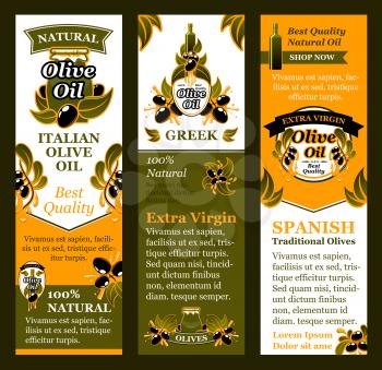 Olive oil product banners templates of green olive branches and drops for Italian extra virgin cooking organic oil labels. Vector black olive leaf branches and drops for bottle and olive jars design