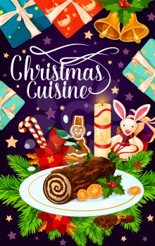 Christmas holiday gift and cake greeting card for New Year celebration. Xmas chocolate log cake, served on plate with holly berry, candy and cookie festive banner with pine tree, bell and present box