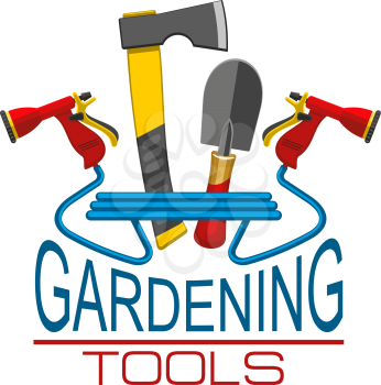 Gardening tools icon for farm shop or gardener household store. Vector isolated axe and spade, watering hose with sprayers and planting hoe for gardening works and agriculture