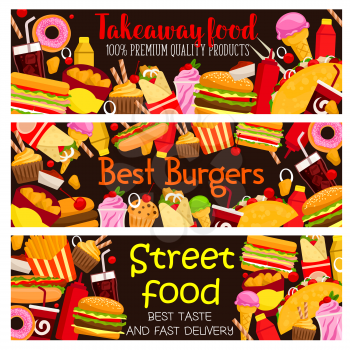 Street food burger cafe menu banners design template for fast food restaurant bistro takeaway menu. Vector cheeseburger or hamburger and hot dog sandwich, donut cake and coffee or soda, pizza or fries