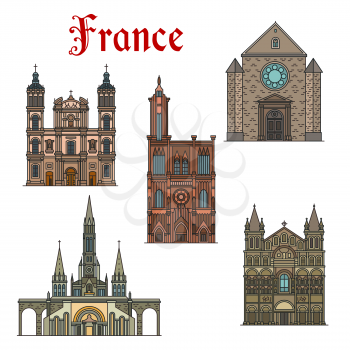 France famous travel landmark buildings and architecture sightseeing facade icons. Vector set of Nancy and Strasbourg or Lourdes Notre-Dame or Angouleme cathedral and Cordeliers church