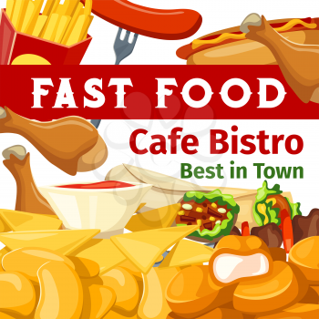 Fast food poster or menu design for fastfood cafe, restaurant or bistro. Vector cheeseburger, hot dog sandwich and chicken nuggets with fries, doner or Mexican burrito and barbecue meat