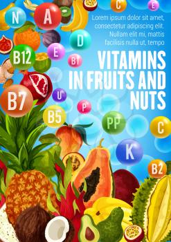 Vitamins in fruits and nuts poster for healthy nutrition food. Vector design of exotic fruits and multivitamin complex capsules in tropical pineapple, coconut or papaya and durian or mango fruits