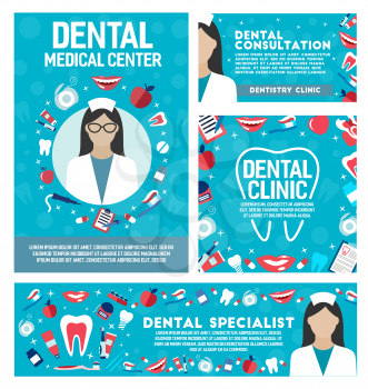Dental clinic posters and banners for dentistry medical center. Vector dentist doctor, teeth treatments and pills, implants and orthodontic medical braces, smile tooth shine with toothpaste