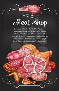 Meat and sausage chalkboard banner for butcher shop label design. Fresh and cooked meat product chalk sketch with beef and pork steak, salami, ham and bacon, chicken wing, leg and grilled burger