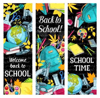 Welcome Back to School banners sketch design on chalkboard. Vector school bag and lesson stationery book or copybook and mathematics calculator, pencil or September maple leaf and paint brush