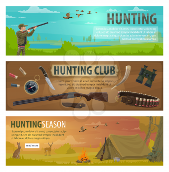 Hunting sport banners with hunter equipments and huntsman camp items. Hunter, rifle and duck, deer, shotgun and weapon, knife, cartridge belt and binoculars, compass and tent web flyers design