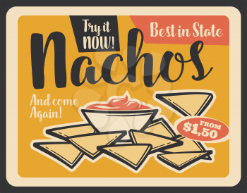 Nachos with sauce vintage banner of mexican cuisine fast food restaurant snack. Tortilla chip, served with chilli pepper salsa, plate of spicy appetizers retro grunge poster for menu design