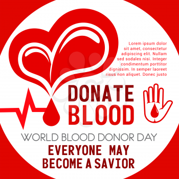 Donate Blood poster of heart and helping hand for Donor Day or social volunteering. Vector blood drop and heartbeat pulse design for 14 June charity action event of World Donation day