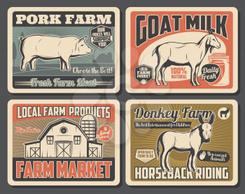 Farm market retro posters of farmer cattle meat and farming products. Vector vintage design of wheat barn, pig pork or goat milk for dairy food and donkey for horseback riding