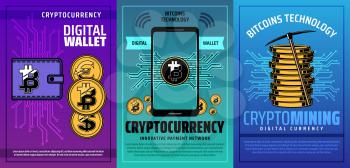 Bitcoin cryptocurrency, digital wallet and crypto money mining technology vector design. Mobile phone, wallet and golden crypto coin with pickaxe and computer circuit board pattern. Network finance