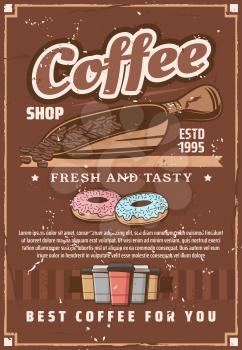 Coffee house. Beans on scoop to prepare espresso, cappuccino, americano. Cafeteria, bar or cafe signboard in vintage style. Hot beverage or drink and dessert of donuts in glaze vector