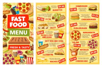 Fast food menu templates vector. Burritos and pitta, tacos, potato fry and drink, hot dog and soda, pie and nachos. Hamburger or cheeseburger, doubleburger, margherita, salami and noodles, cheesecake