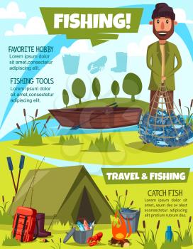 Fishing sport poster with fisherman. Vector fisher holding net full of fishes, travel with camping tent near river and rucksack, kettle and crayfish, wooden boat and fire, bucket and bulrush