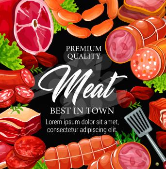 Meat products poster for butchery shop or restaurant. Beef and pork sausage, ham and salami, bacon and frankfurter, cutlet for burgers. Salad leaves or lettuce with arugula and cooking spatula vector