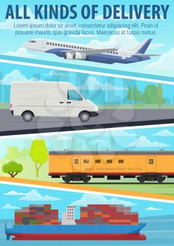 Post mail delivery service with road, air, railway and marine freight transport. Delivery truck or van, container ship, cargo airplane and train. Logistics and transportation theme
