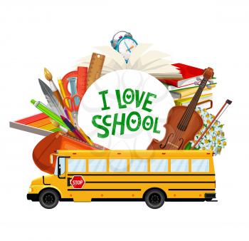 Back to school banner, education supplies books and study items in school bus. Vector I love school lettering, classes copybooks and student notebooks, ink quill pen and pencil, clay and music violin