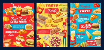 Fast food restaurant meal and drink menu vector posters. Hamburger, pizza and fries, hot dog, cheese sandwich and chicken nuggets, coffee, Mexican tacos and Chinese noodle with fresh ingredients