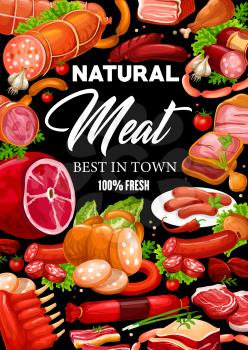 Meat and sausages, butchery shop and farmer market gourmet food products. Vector butcher pork and salami or pepperoni sausages, lamb and beef steak or ham and bacon, filet and mutton ribs