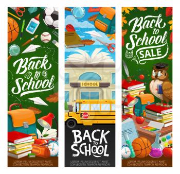 Back to school invitation and sale, grunge inscriptions. Vector educational establishment building, stationery items, means of education. Wise owl and books, chemistry tubes and yellow bus, backpack