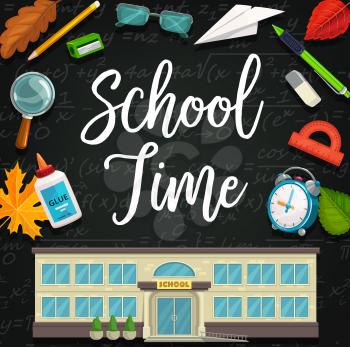 School time education season poster, student pen and study supplies. Vector back to school chalk blackboard with algebra formula, autumn maple leaf, paper plane and clock, eraser and pencil sharpener