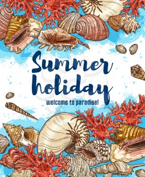 Vector sea travel vacation, sea shells and corals on beach sand, seaside holiday resort or spa. Beach seashells sketch poster, summer holidays and welcome tor paradise