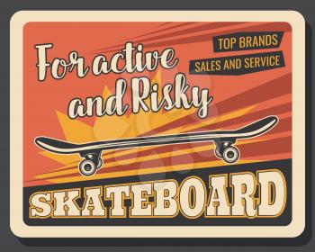Skateboard, professional skateboarding sport equipment store retro poster. Vector skateboard urban extreme sport contest and street skateboarding championship