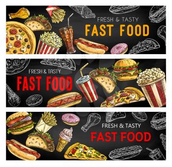 Fast food menu vector banners, chalk sketch fastfood combo burgers and sandwiches. Pizza, hamburger and cheeseburger, hot dog and ice cream, popcorn, burrito and tacos, French fries potato and drinks