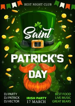 Feast of Saint Patrick, national holiday of Ireland. Vector invitation on St. Patricks party, leprechaun hat and three-leaf shamrock, falling gold coins, beard and moustache. Irish flags, green leaves