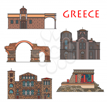 Greece architecture, antique Greek buildings of Thessaloniki and Crete, vector landmarks. Hagios Demetrios and Panagia Chalkeon Church, Emperor Galerius Arch, Vlatadon Monastery and Cnossos palace