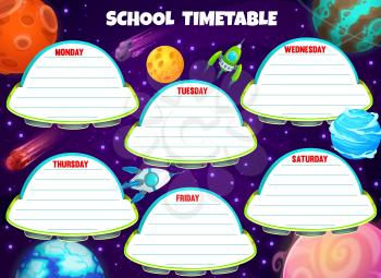 Galaxy timetable with spaceships and shuttles. Vector kids weekly planner, space time table with rockets, stars and planets. Cartoon school schedule template with cosmic objects in fantasy Universe