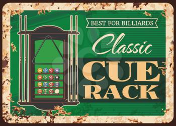 Billiards cue rack metal plate rusty, pool snooker game equipment and player items shop, vector retro poster. Billiards or snooker pool classic rack for cues, balls and triangle, metal plate sign