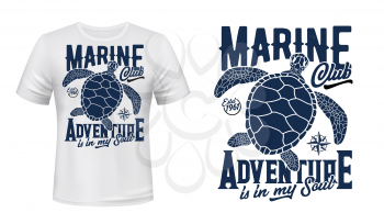 Sea turtle t-shirt print mockup, marine adventure club vector design. Ocean scuba diving, sea sailing sport club, turtle and seafaring compass emblem with Adventure in My Soul quote print template