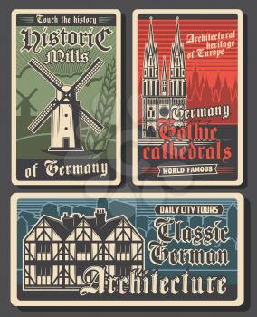 Germany travel retro posters, German landmarks and Berlin city buildings, culture and tourism, vector. German Gothic architecture, castles, cathedrals and historic mills, Europe travel destinations