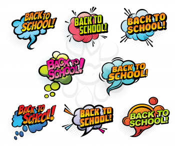 Back to school vector comics speech bubbles, education symbols. Cartoon halftone chat, thought and scream balloons, dialogue, talk and word clouds with Back to School quotes. Retro comics bubbles
