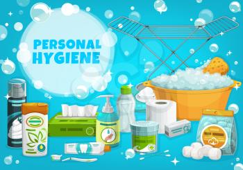 Personal hygiene, health, body care vector banner. Shaving foam and shampoo, toothpaste and toothbrush, toilet paper, napkins and wipes, cotton swabs and balls, basin with soap foam, drying rack